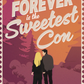 Forever is the Sweetest Con by Joanna Thurlow