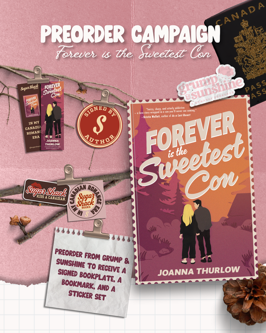 Forever is the Sweetest Con by Joanna Thurlow