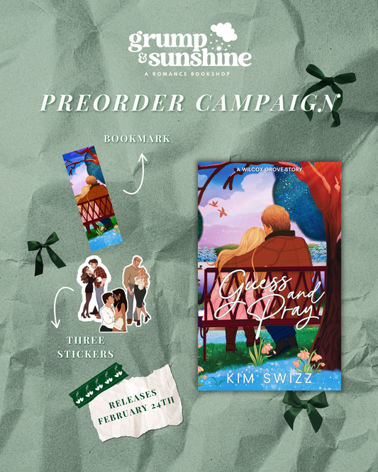 Guess and Pray (A Wilcox Grove Story) by Kim Swizz