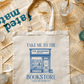 Take Me to the Bookstore Tote