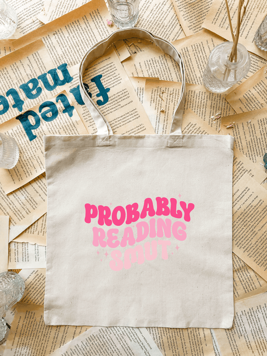 Probably Reading Smut Tote