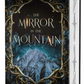 The Mirror in the Mountain (The Mirrored Trilogy, 2) by Dana Evyn