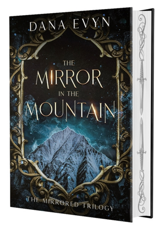 The Mirror in the Mountain (The Mirrored Trilogy, 2) by Dana Evyn