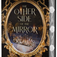 The Other Side of the Mirror (The Mirrored Trilogy, 1) by Dana Evyn