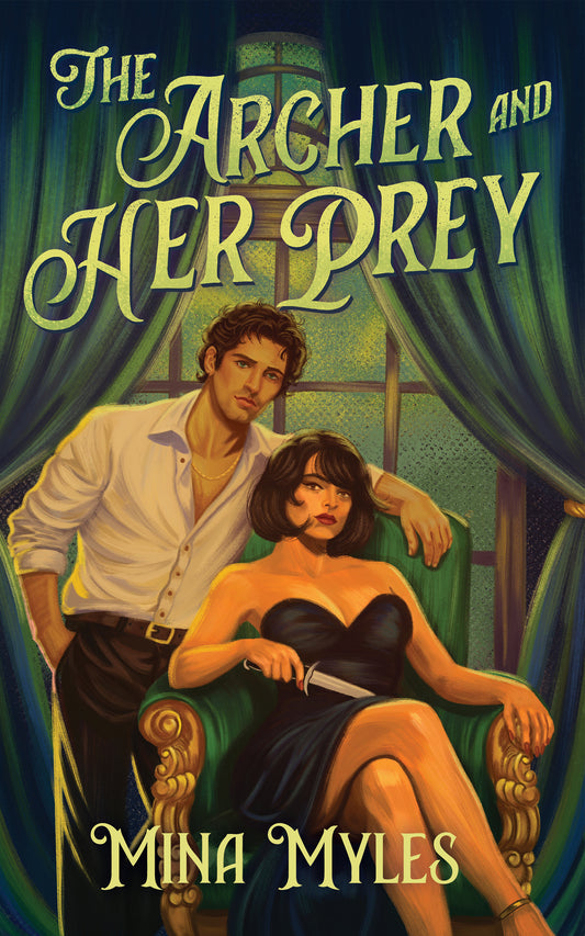 The Archer and Her Prey by Mina Myles