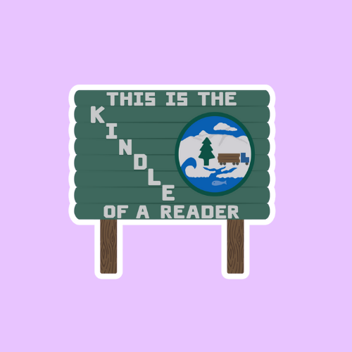 This Is The Kindle Of A Reader Bookish Sticker